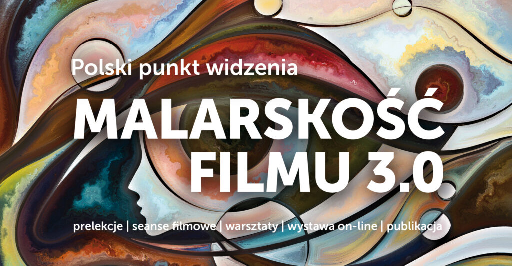 Przeplatające się linie tworzą abstrakcyjne wzory, profil kobiety, oko. Napis polski punkt widzenia malarskość filmu 3.